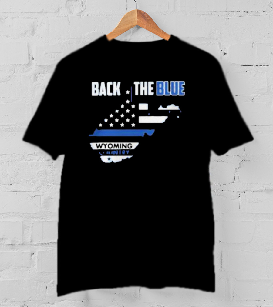 Back The Blue Wyoming County American Flag T-Shirt