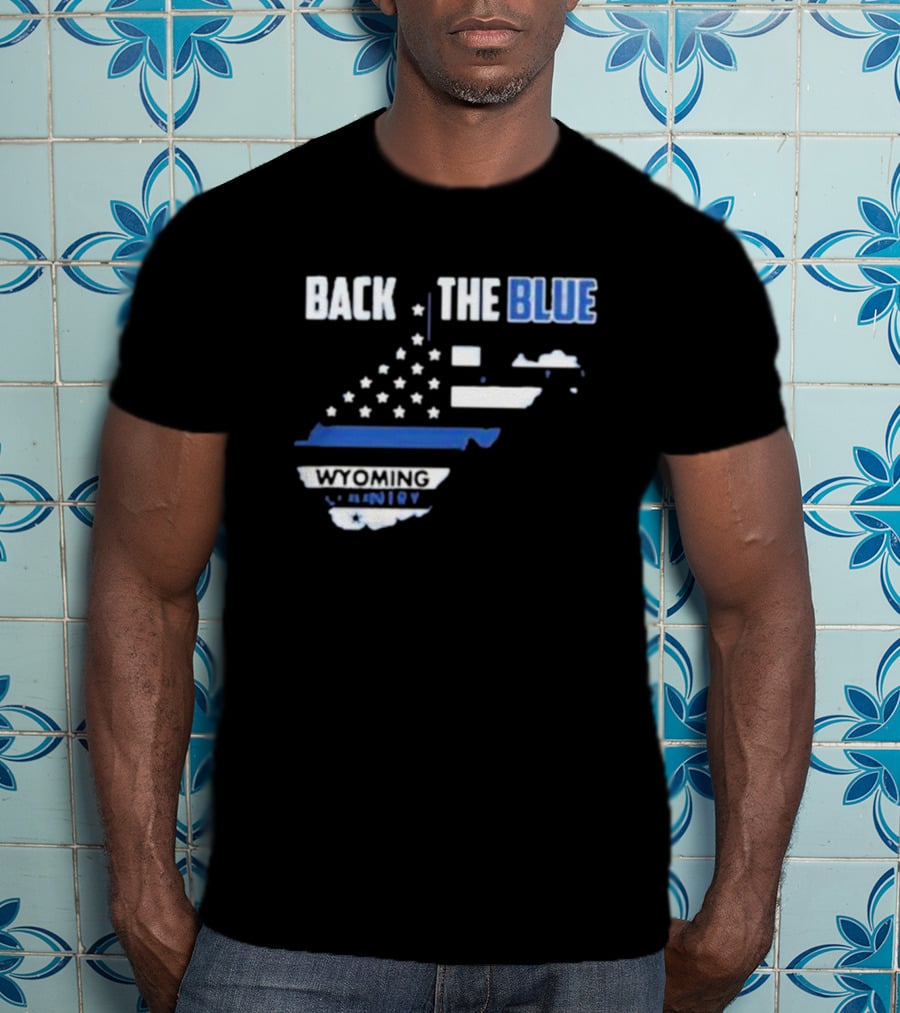 Back The Blue Wyoming County American Flag T-Shirt