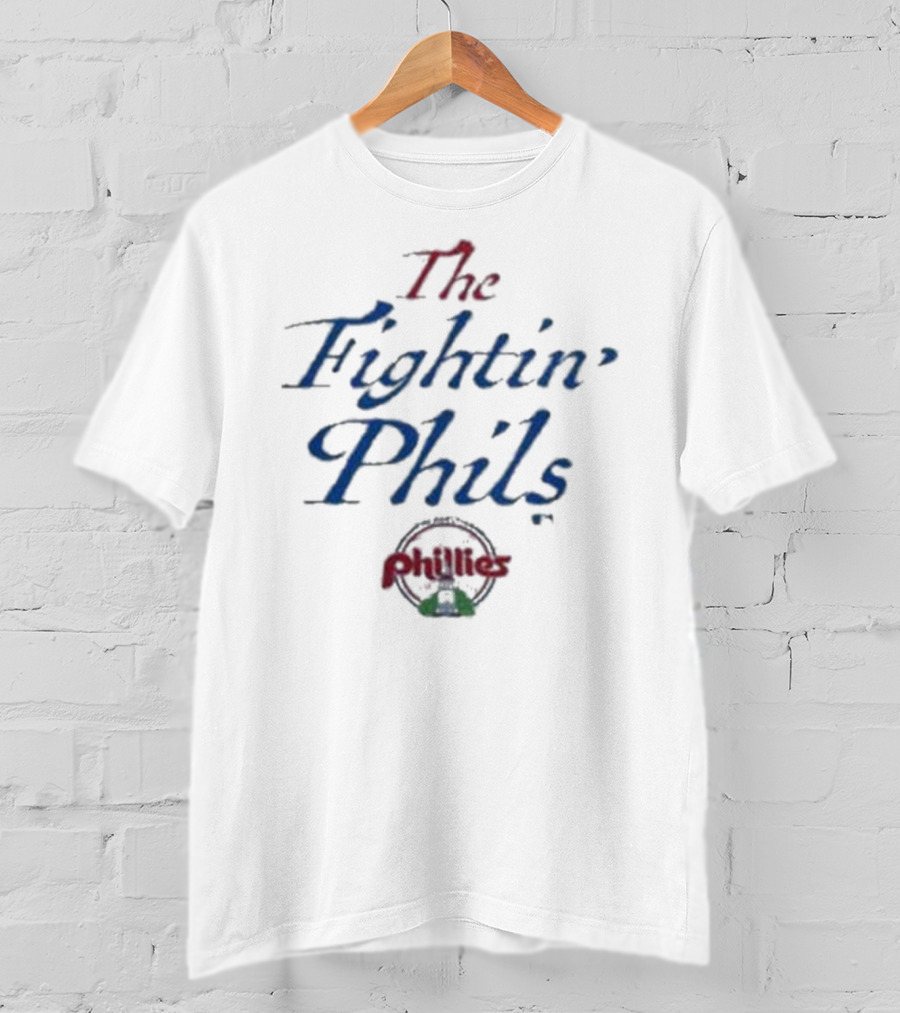 The Fightin Phils Phillies Philadelphia Blue Local T-Shirt