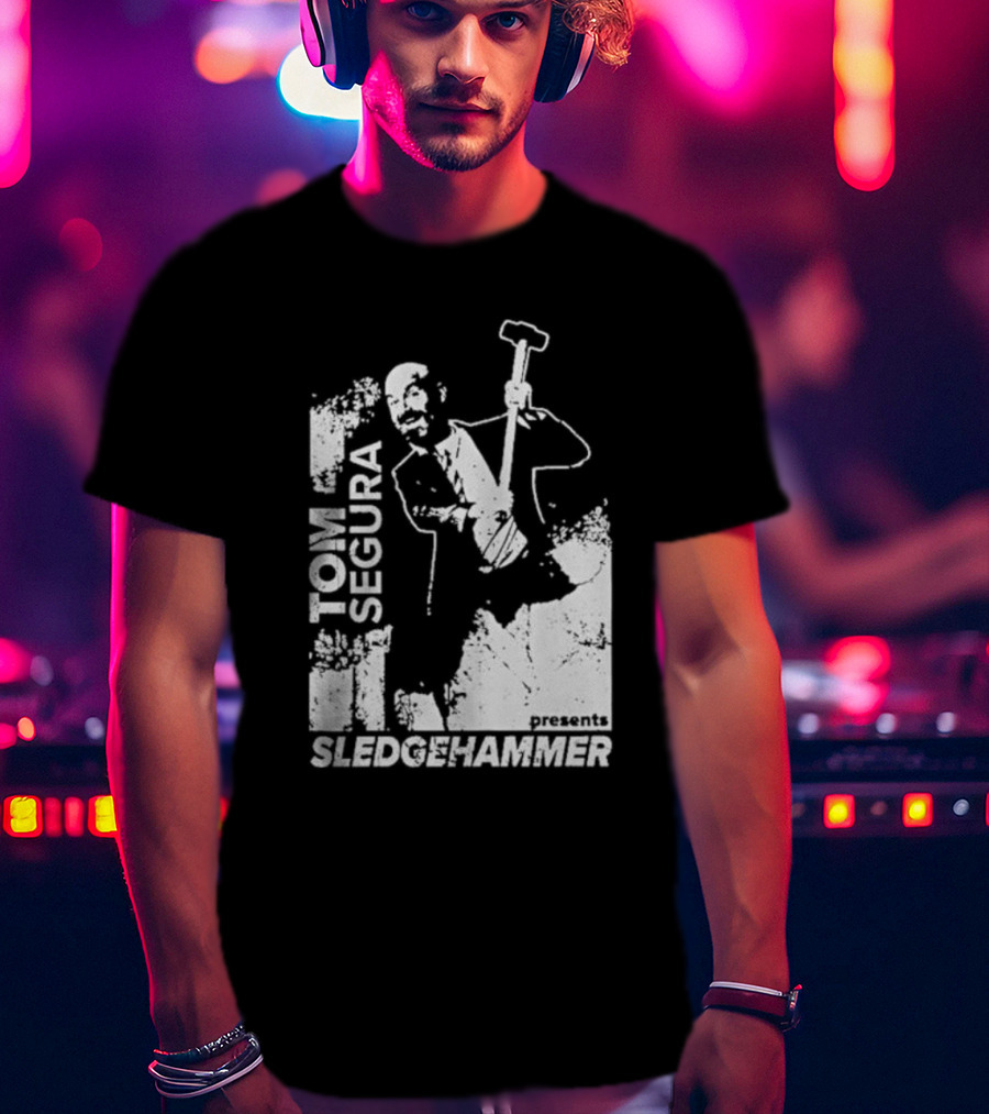 Tom Segura Presents Sledgehammer T-Shirt