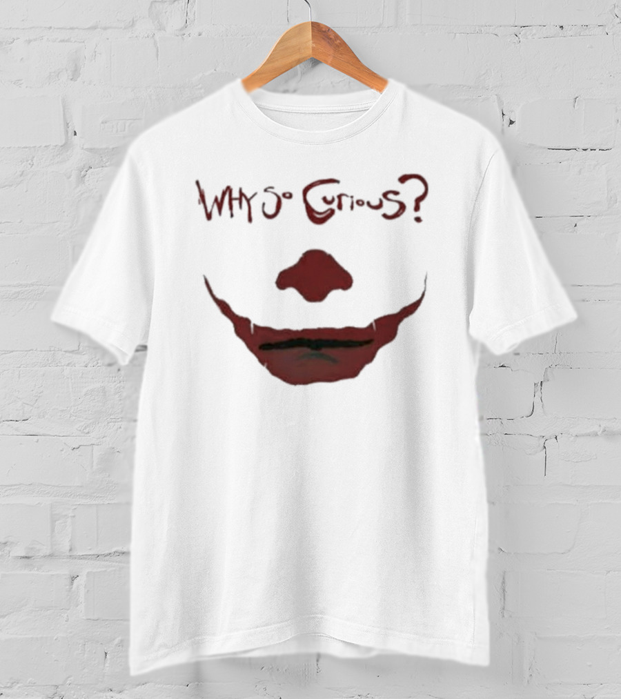 Why So Curious Joker Face Red Grin T-Shirt