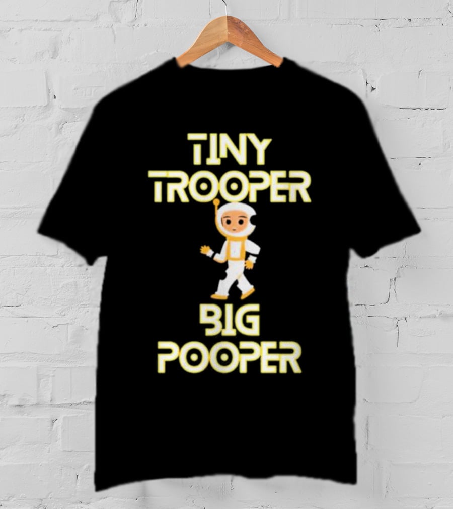TINY TROOPER BIG POOPER Astronaut Adventure T-Shirt