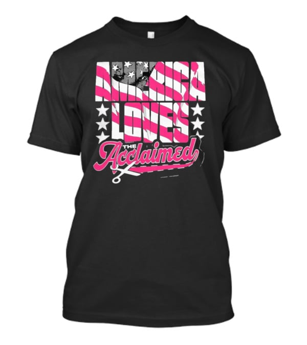 America Loves The Acclaimed Flag Stars T-Shirt
