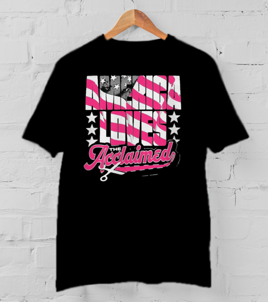 America Loves The Acclaimed Flag Stars T-Shirt