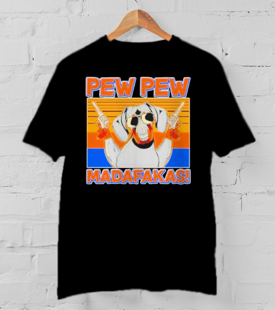 Pew Pew Madafakas Dachshund Dog Vintage Retro Guns T-Shirt