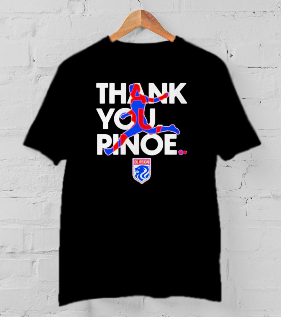 Thank You Pinoe Megan Rapinoe OL Reign T-Shirt