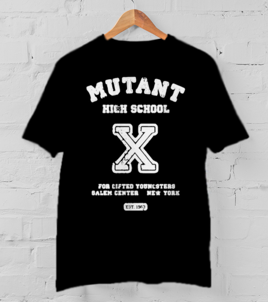Mutant High School X For Gifted Youngsters Salem Center New York Est. 1963 T-Shirt