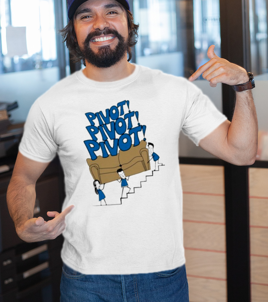 Friends TV Show Pivot Pivot Pivot Couch Stairs T-Shirt