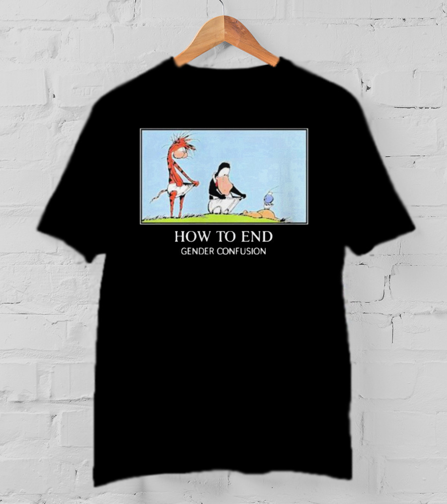 How To End Gender Confusion Calvin Hobbes Peanuts T-Shirt