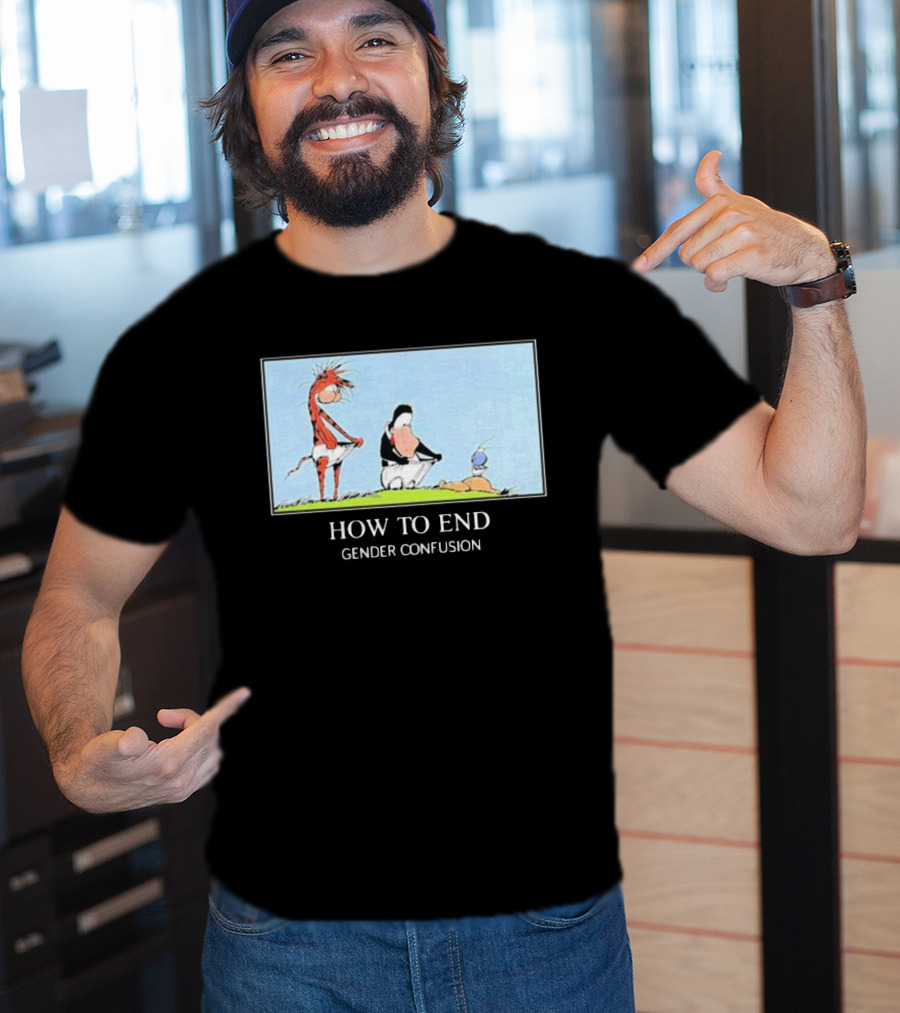 How To End Gender Confusion Calvin Hobbes Peanuts T-Shirt
