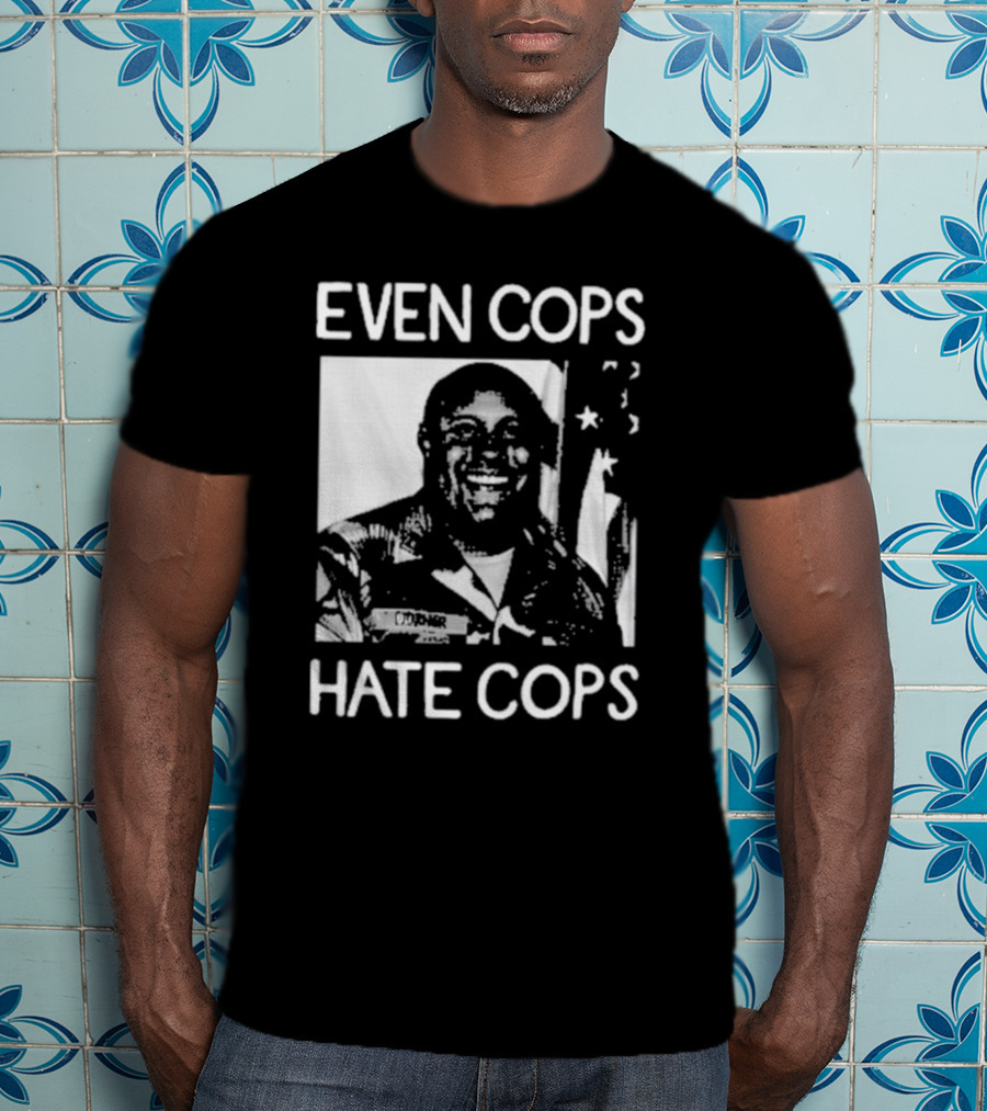 Even Cops Hate Cops Christopher Dorner American Flag T-Shirt