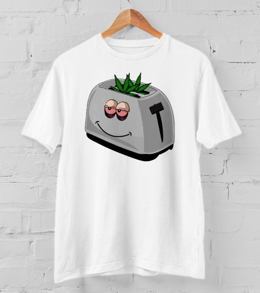 Toasted Weed Toaster With Cannabis Leaves And Relaxed Face T-Shirt