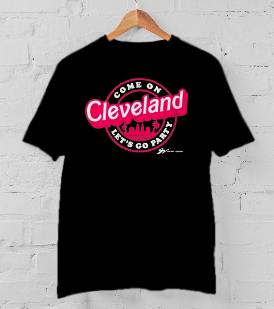 Gv Art Cleveland Come On Let's Go Party Skyline T-Shirt