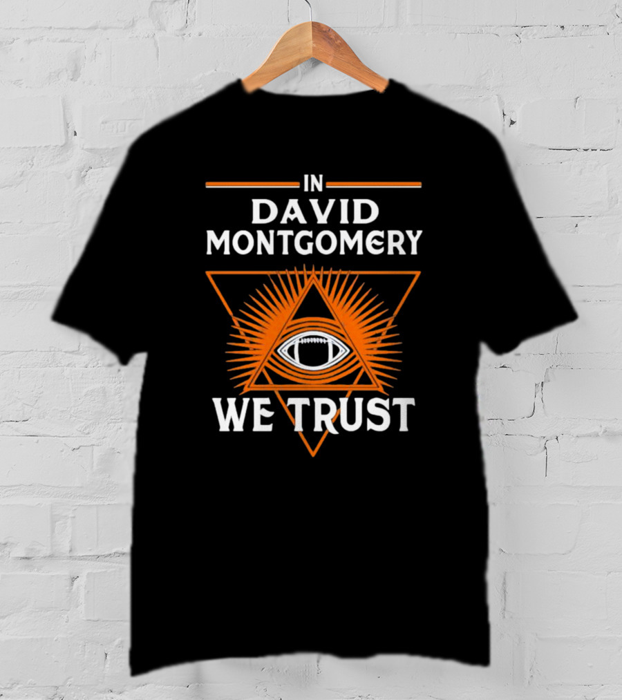 In David Montgomery We Trust Chicago Football Fan Triangle Eye T-Shirt