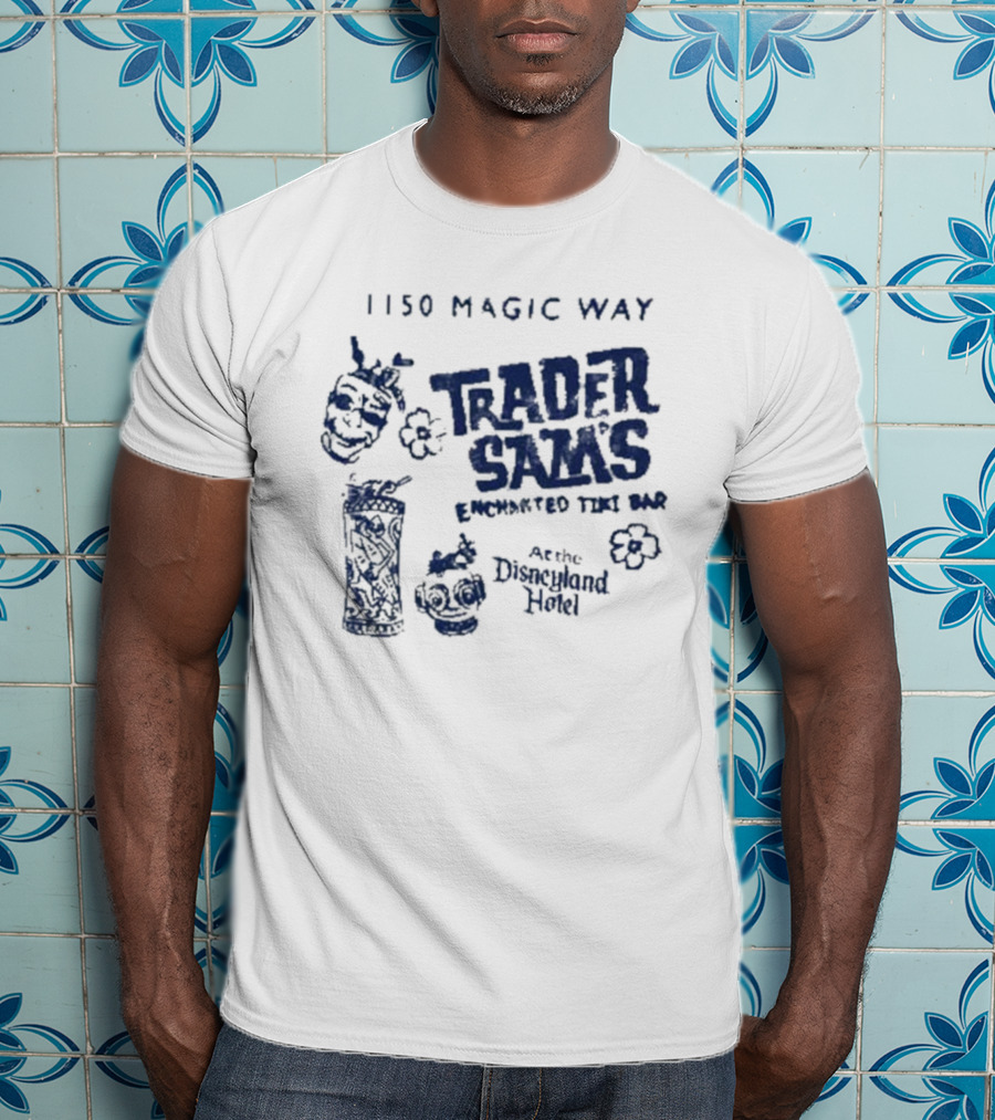 1150 Magic Way Trader Sam’s Enchanted Tiki Bar At The Disneyland Hotel T-Shirt
