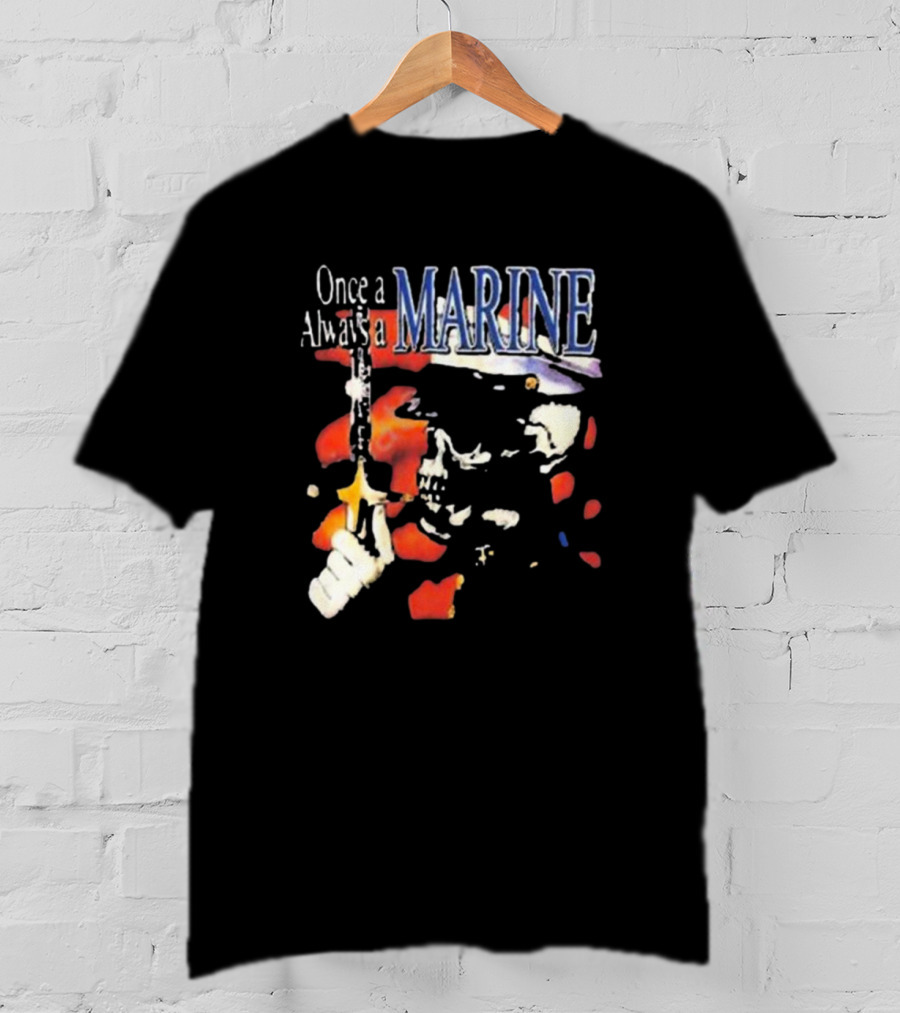 Once A Marine Always A Marine Skeleton With Rifle T-Shirt