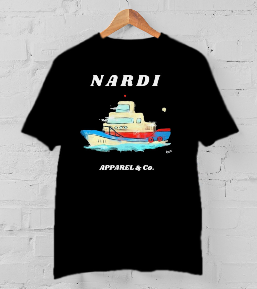 Nardi Boat Design By Apparel And Co T-Shirt