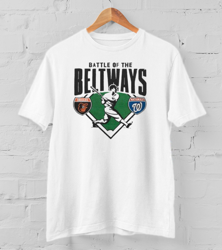 Battle Of The Beltways Orioles Nationals Baseball Rivalry Matchup T-Shirt