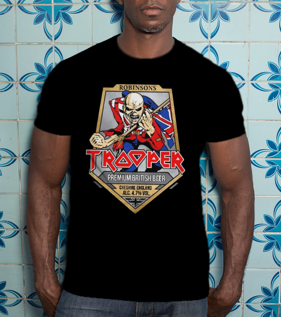 Robinsons Trooper Premium British Beer Cheshire England 4.7% Vol T-Shirt
