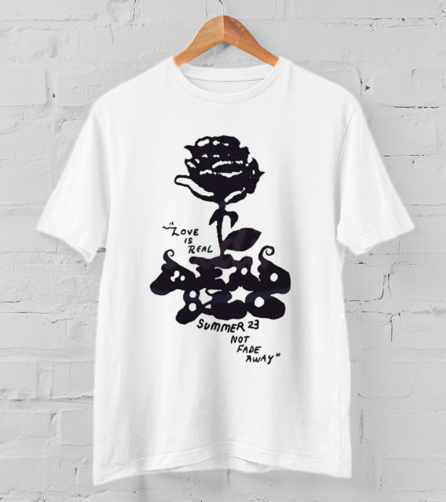 Dead And Company Summer 23 Love Is Real Not Fade Away T-Shirt