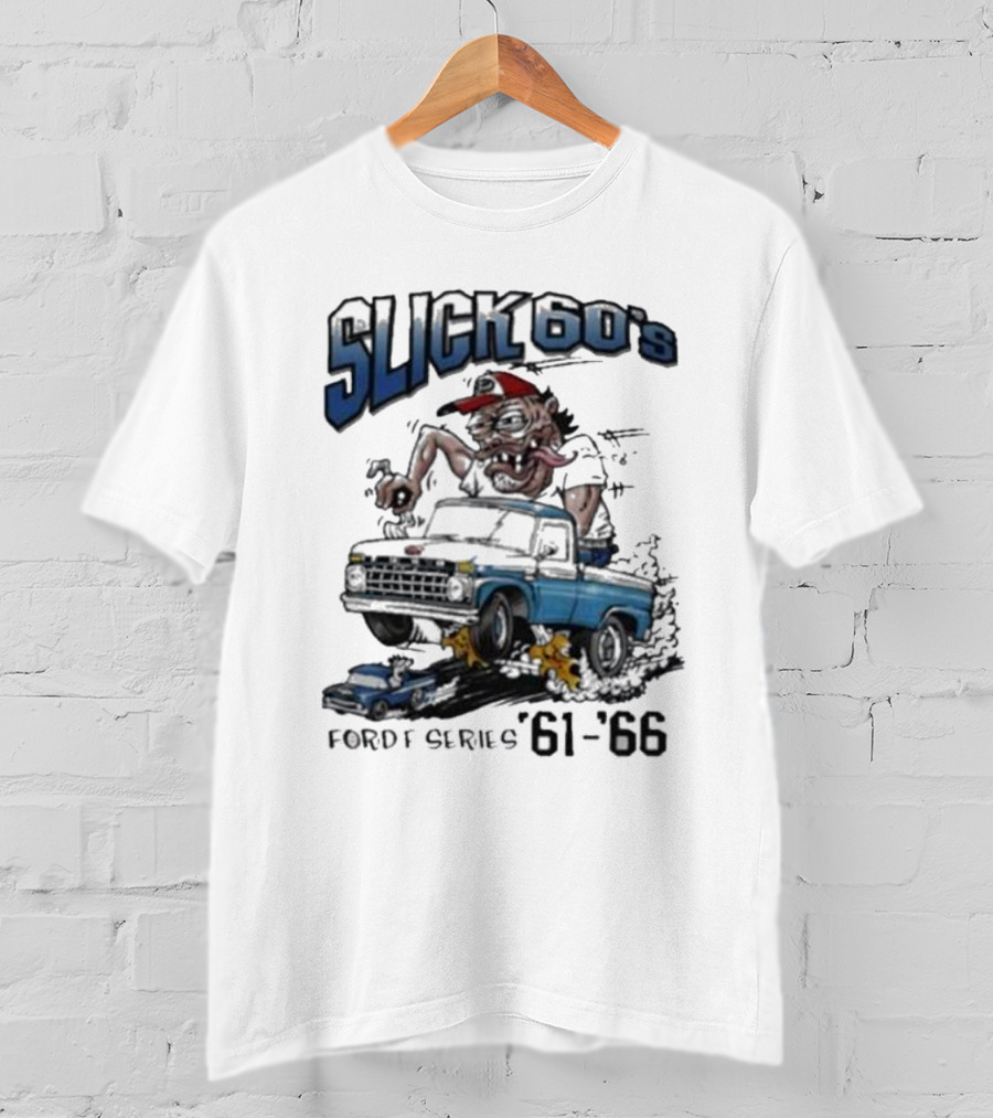 Slick 60'S Ford Series 61-66 Vintage Design Car Cartoon T-Shirt