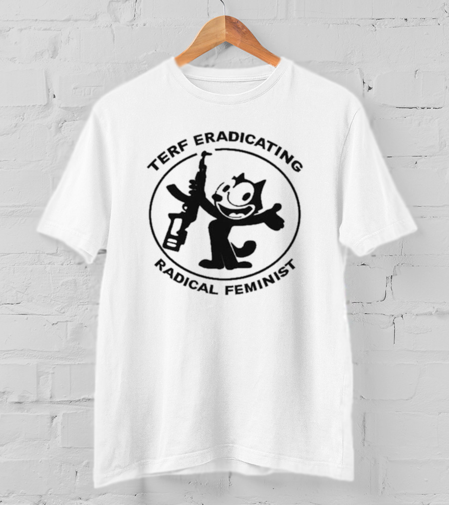 TERF Eradicating Radical Feminist Cat With Gun T-Shirt