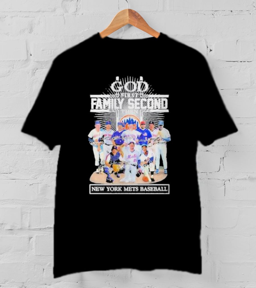 God First Family Second Then New York Mets Baseball Players Signatures T-Shirt