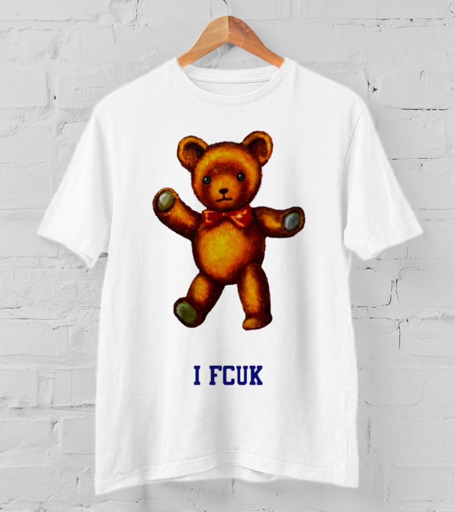 I FCUK Teddy Bear T-Shirt