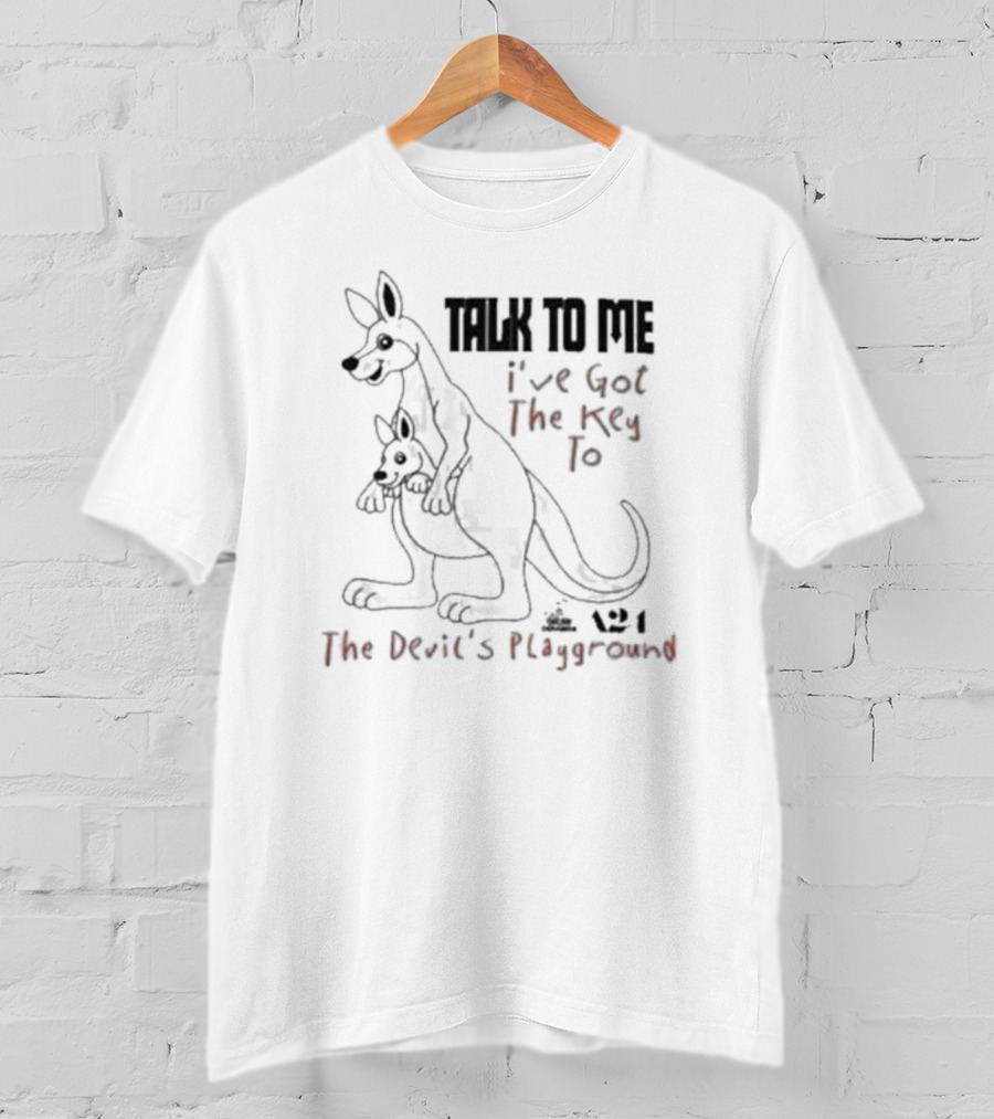 Talk To Me I’ve Got The Key To The Devil’s Playground Kangaroo T-Shirt