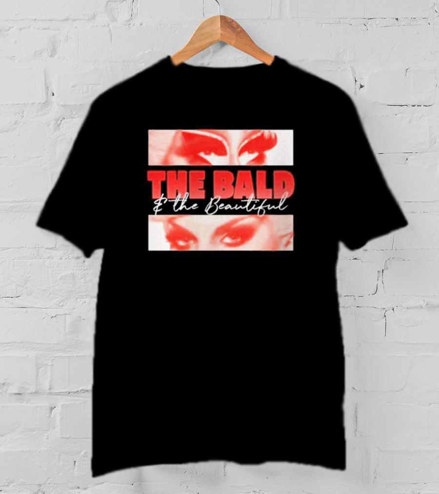 Obsessed With The Bald And The Beautiful Eyes T-Shirt