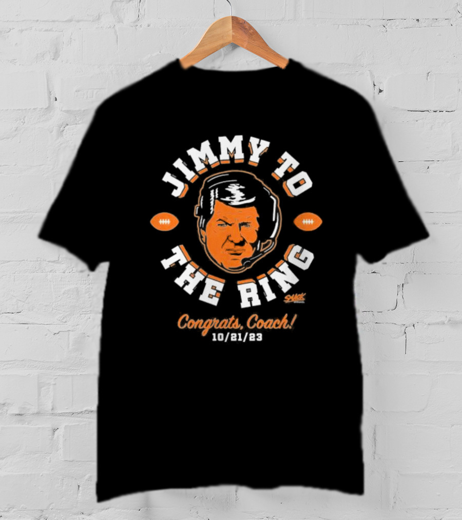 Jimmy To The Ring Congrats Coach 10/21/23 Football Design Sack T-Shirt