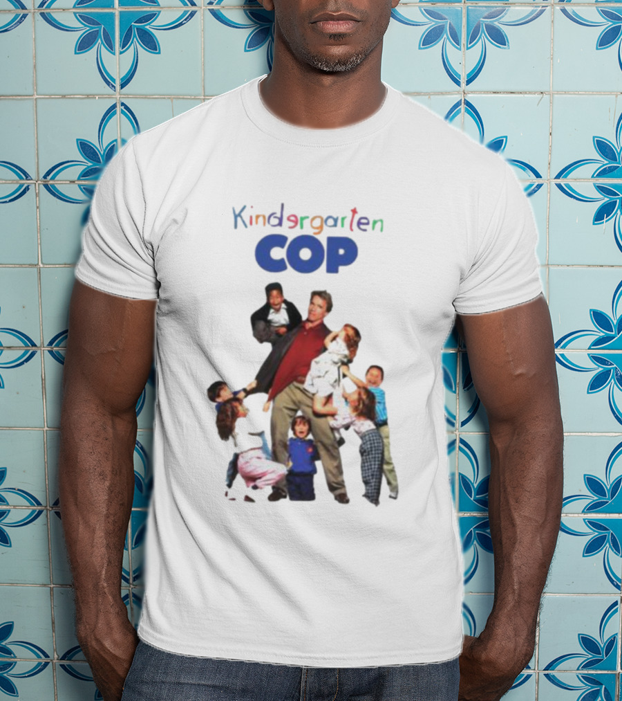 Kindergarten Cop Starring Arnold Schwarzenegger Surrounded By Kids In Colorful Letters T-Shirt