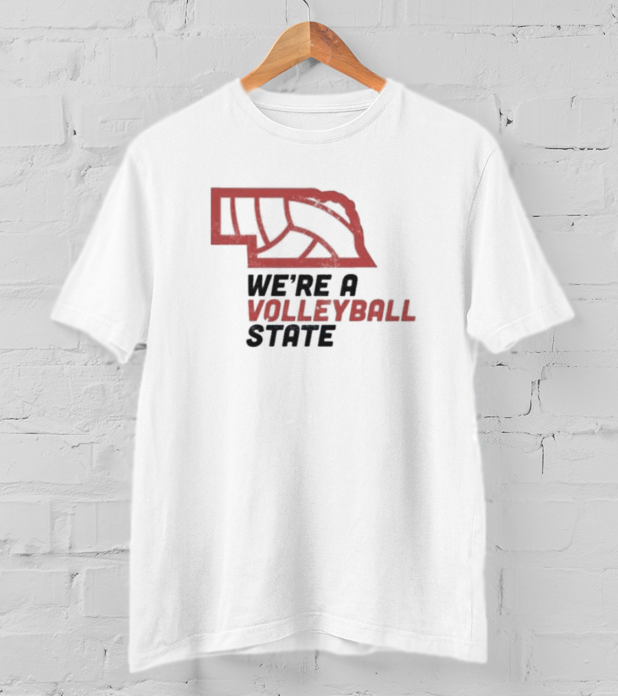 Nebraska We're A Volleyball State Red State Outline Volleyball T-Shirt