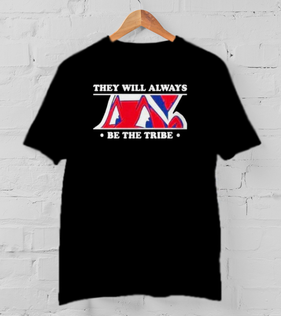 They Will Always Be The Tribe Cleveland Baseball T-Shirt