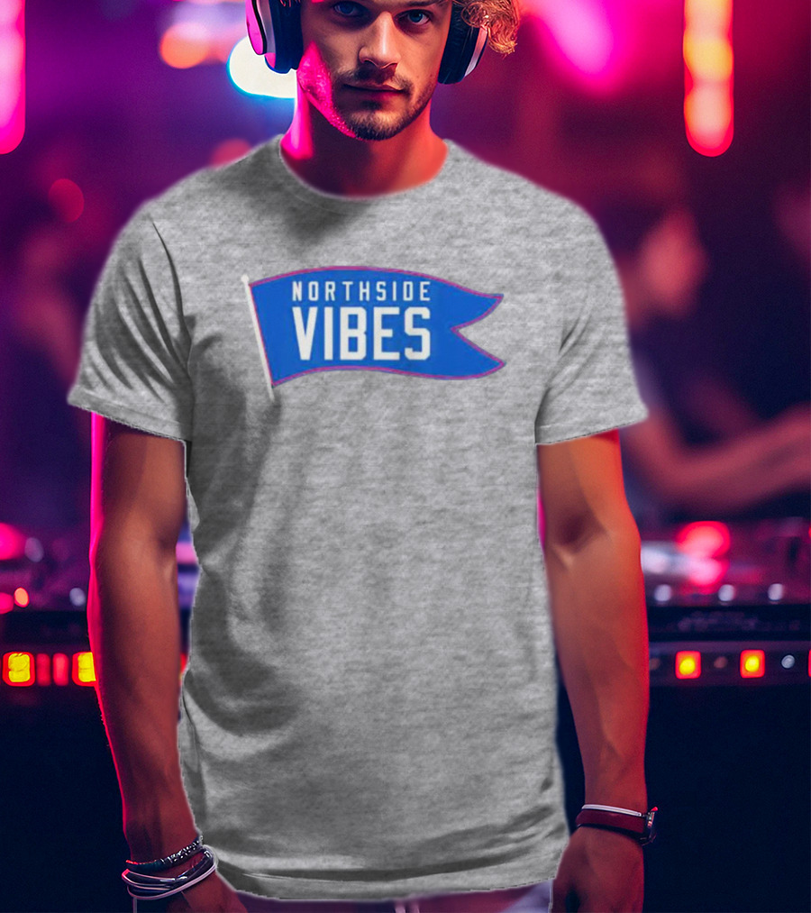 Northside Vibes Chicago Blue Flag T-Shirt