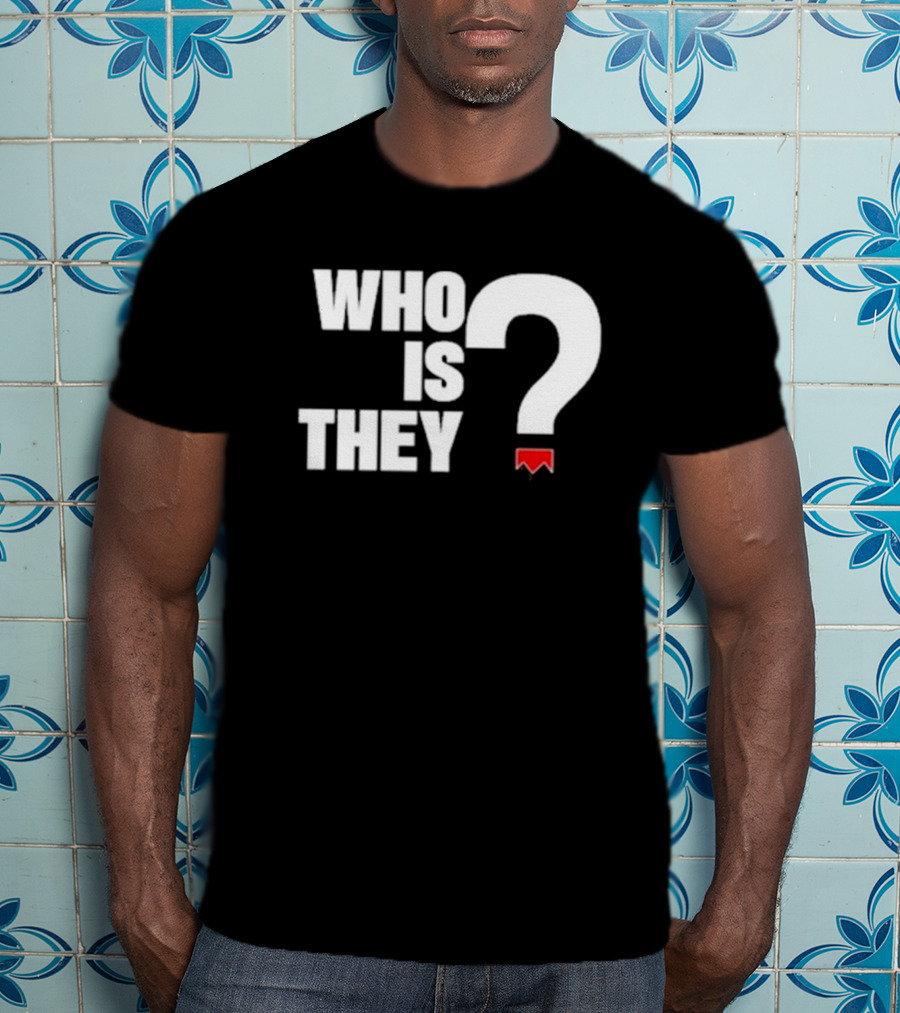 Who Is They Red Bookmark Question Mark T-Shirt