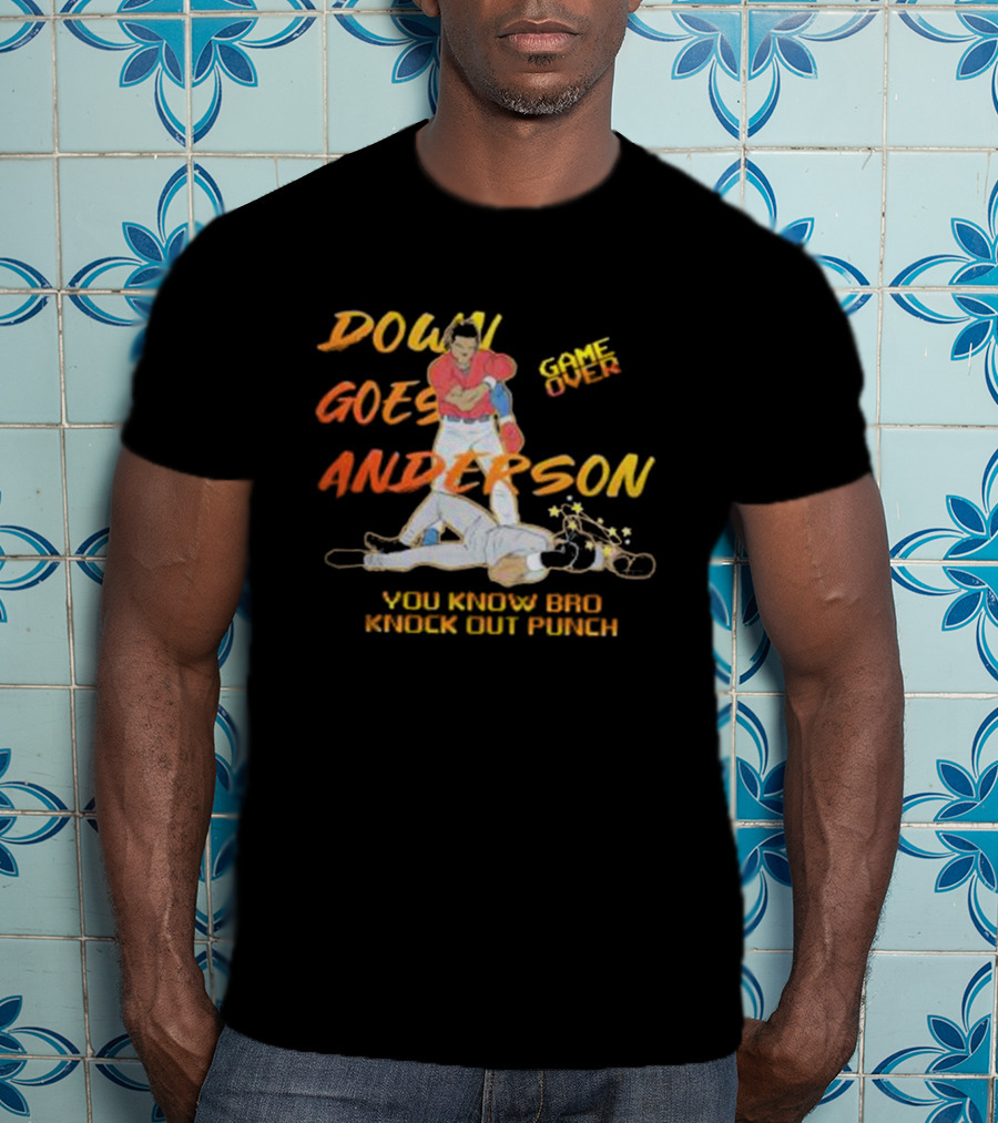 Down Goes Anderson Game Over You Know Bro Knock Out Punch T-Shirt