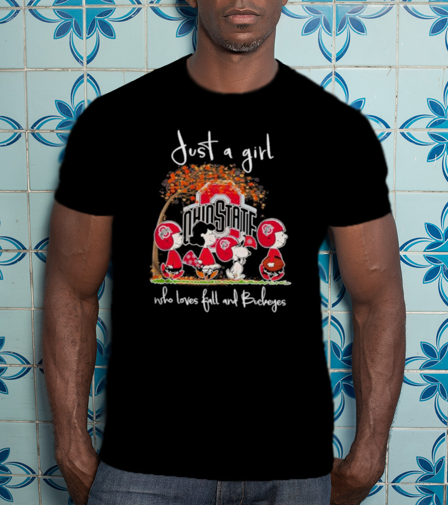 Just A Girl Who Loves Fall And Ohio State Buckeyes Peanuts T-Shirt