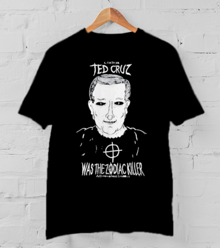 Ted Cruz Was The Zodiac Killer Drawing With Target T-Shirt