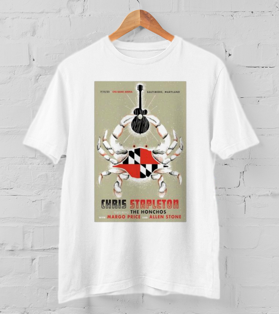 7/15/23 Chris Stapleton Baltimore Maryland Featuring The Honchos With Margo Price And Allen Stone Crab Guitar Art CFO Bank Arena T-Shirt