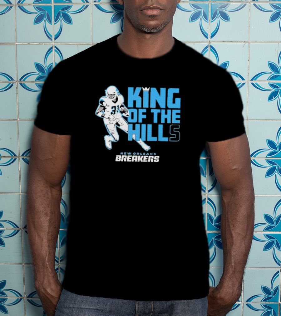 New Orleans Breakers King Of The Hills Football Player Action T-Shirt