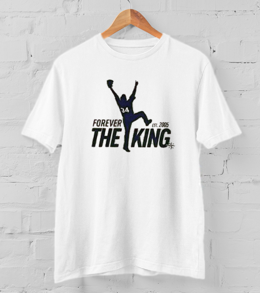 Forever The King Est. 2005 T-Shirt
