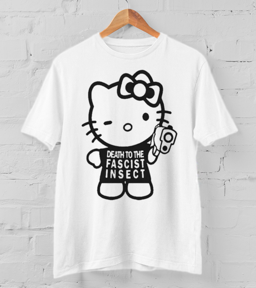 Death To The Fascist Insect Hello Kitty With Gun T-Shirt