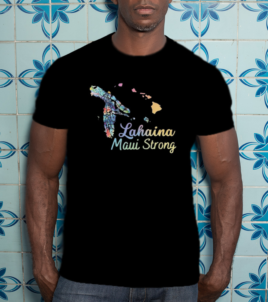 Lahaina Maui Strong Watercolor Hawaiian Honu Maui Wildfire Relief T-Shirt