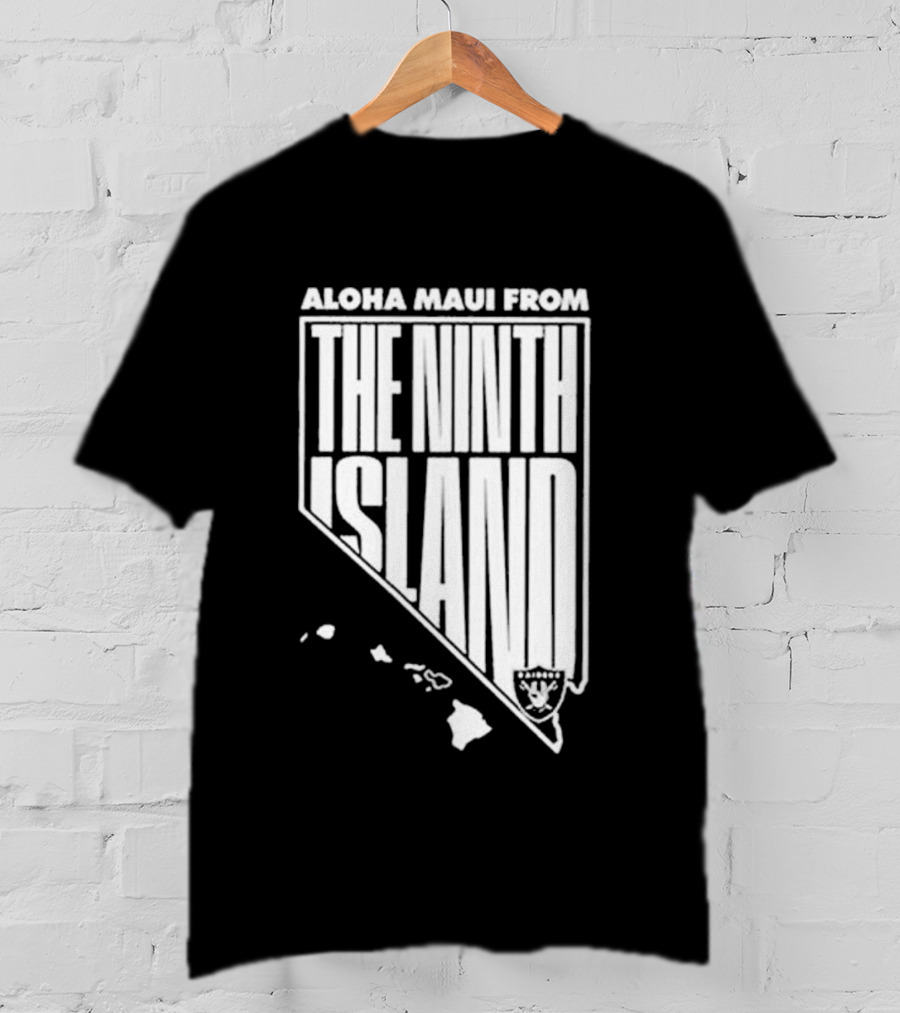 Aloha Maui From The Ninth Island Raiders Nevada Map T-Shirt