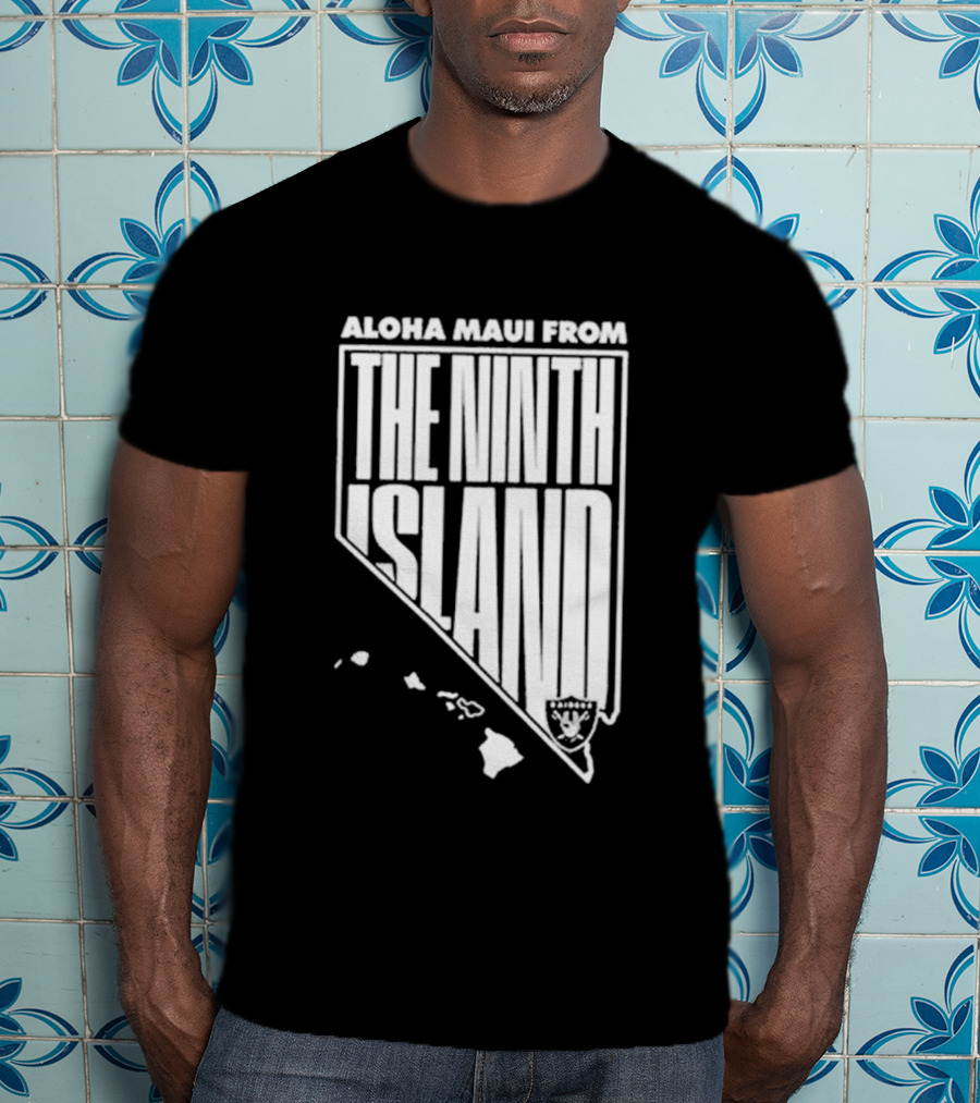 Aloha Maui From The Ninth Island Raiders Nevada Map T-Shirt
