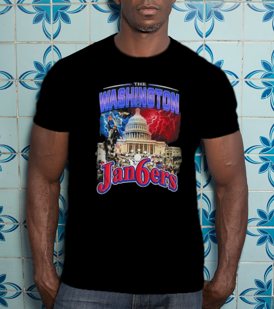 The Washington Jan6Ers The Capitol Storm By Tyler Mcfadden T-Shirt