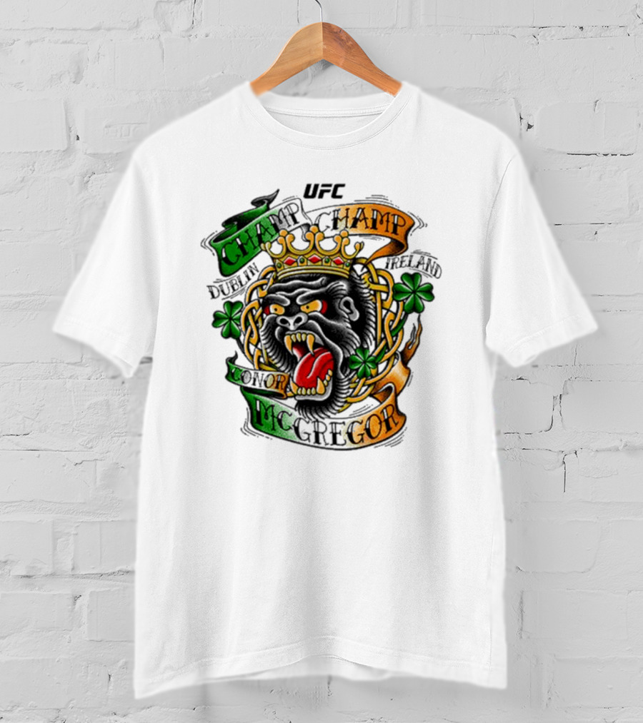 UFC Conor McGregor Champ Champ Dublin Ireland Screaming Gorilla T-Shirt