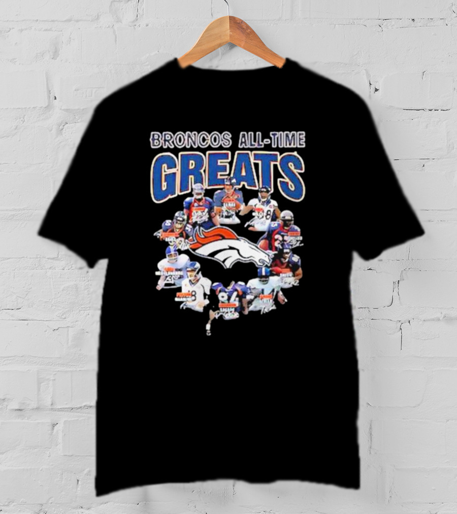 Broncos All-Time Greats Signatures Denver Broncos Legends T-Shirt