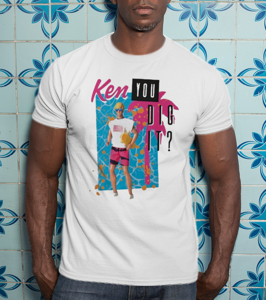 Ken You Dig It I Am Kenough Barbi Ken Surf T-Shirt